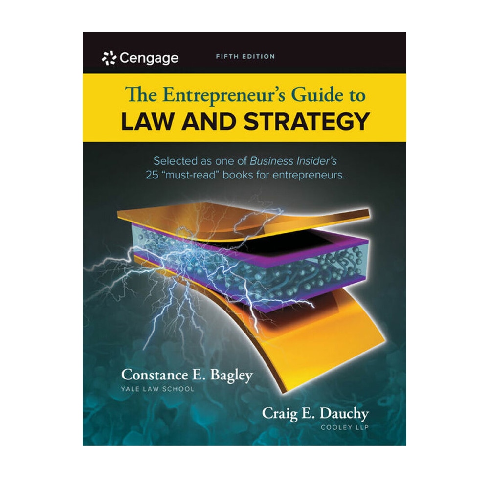 Bagley, The Entrepreneur's Guide to Law and Strategy, 9781285428499, Cengage South-Western, 5th, Law, Books, 858662